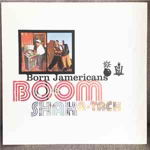 Born Jamericans - Boom Shak A-Tack download mp3 flac