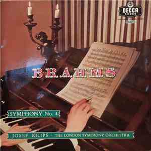 Brahms - The London Symphony Orchestra, Josef Krips - Symphony No. 4 In E Minor, Opus 98 download mp3 flac