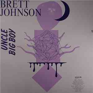 Brett Johnson - Uncle Big Boy EP download free