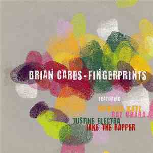 Brian Cares - Fingerprints download mp3 flac