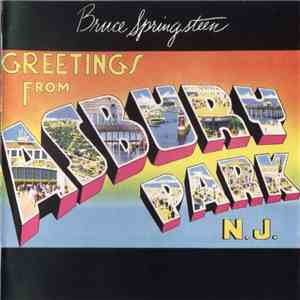 Bruce Springsteen - Greetings From Asbury Park N.J. download mp3 flac