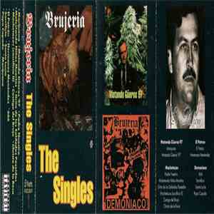 Brujeria - The Singles download free