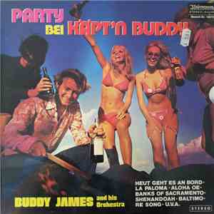 Buddy James And His Orchestra - Party bei Käpt'n Buddy download free Buddy James And His Orchestra - Party bei Käpt'n Buddy download mp3 flac