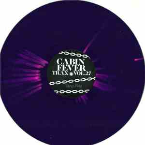 Cabin Fever - Cabin Fever Trax Vol.27 download free Cabin Fever - Cabin Fever Trax Vol.27 download mp3 flac