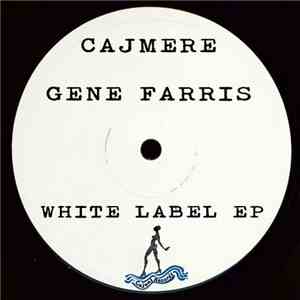 Cajmere & Gene Farris - White Label EP download free