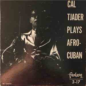 Cal Tjader Quintet - Cal Tjader Plays Afro-Cuban download mp3 flac