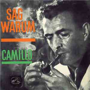 Camillo - Sag Warum download free Camillo - Sag Warum download mp3 flac