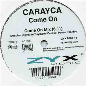 Carayca - Come On download mp3 flac