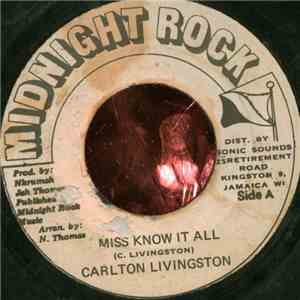 Carlton Livingston - Miss Know It All download free