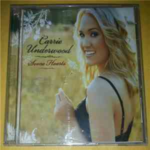 Carrie Underwood - Some Hearts download free Carrie Underwood - Some Hearts download mp3 flac