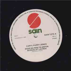 Caryl Parry Jones - Does 'Na Neb Yn Anfon Blodau At Lavinia download free Caryl Parry Jones - Does 'Na Neb Yn Anfon Blodau At Lavinia download mp3 flac