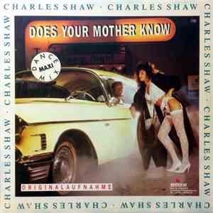 Charles Shaw - Does Your Mother Know download mp3 flac