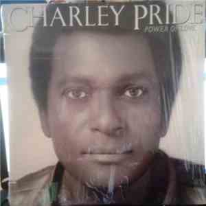 Charley Pride - Power Of Love download free Charley Pride - Power Of Love download mp3 flac