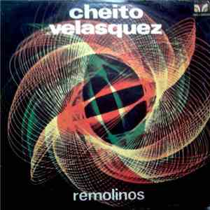 Cheito Velasquez - Remolinos download free Cheito Velasquez - Remolinos download mp3 flac