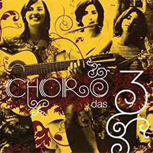 Choro Das 3 - Meu Brasil Brasileiro download free Choro Das 3 - Meu Brasil Brasileiro download mp3 flac