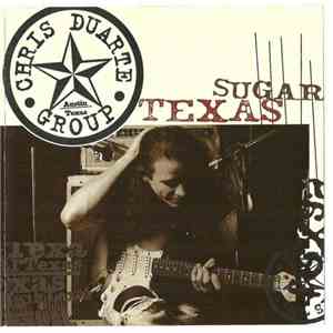 Chris Duarte Group - Texas Sugar / Strat Magik download free
