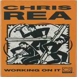 Chris Rea - Working On It download mp3 flac