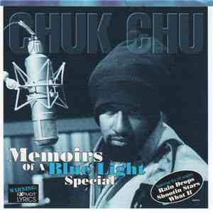 Chuk Chu - Memoirs of a Blue Light Special download mp3 flac