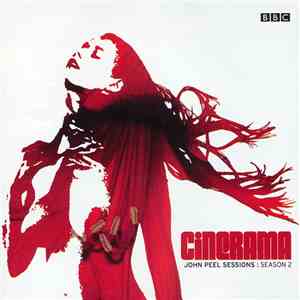 Cinerama - John Peel Sessions: Season 2 download free Cinerama - John Peel Sessions: Season 2 download mp3 flac