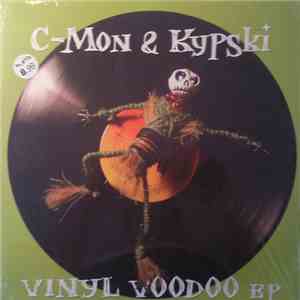 C-Mon & Kypski - Vinyl Voodoo EP download free C-Mon & Kypski - Vinyl Voodoo EP download mp3 flac