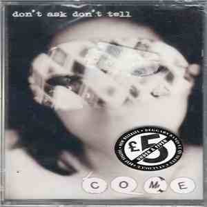 Come  - Don't Ask Don't Tell download mp3 flac