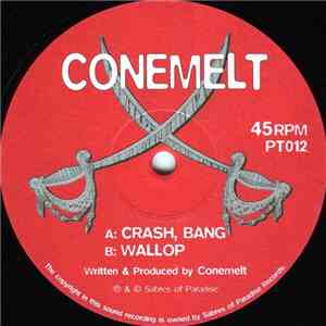 Conemelt - Crash, Bang / Wallop download free Conemelt - Crash, Bang / Wallop download mp3 flac