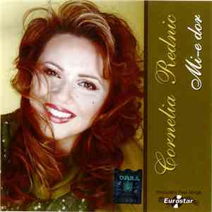 Cornelia Rednic - Mi-e Dor download mp3 flac