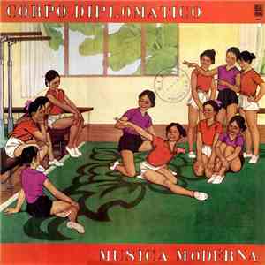 Corpo Diplomático - Música Moderna download free