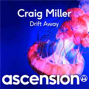 Craig Miller - Drift Away download free Craig Miller - Drift Away download mp3 flac