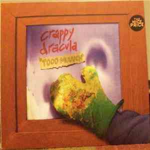 Crappy Dracula - Tooo Muuuch download mp3 flac