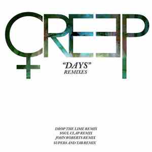 CREEP  - Days (Remixes) download mp3 flac