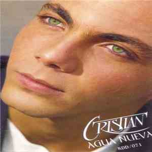 Cristian - Agua Nueva download free Cristian - Agua Nueva download mp3 flac