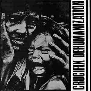 Crucifix - Dehumanization download free Crucifix - Dehumanization download mp3 flac