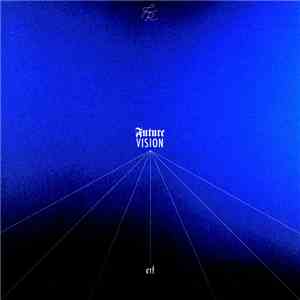 CTF - Future Vision EP download mp3 flac