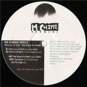 Da Cuban Heelz - Want You All Night / You Know It's Good download free Da Cuban Heelz - Want You All Night / You Know It's Good download mp3 flac