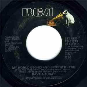 Dave & Sugar - My World Begins And Ends With You / Why Did You Have To Be So Good download mp3 flac
