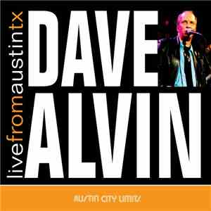 Dave Alvin - Live From Austin TX download mp3 flac