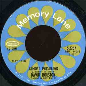 David Houston - Almost Persuaded / Where Could I Go (But To Her) download free David Houston - Almost Persuaded / Where Could I Go (But To Her) download mp3 flac