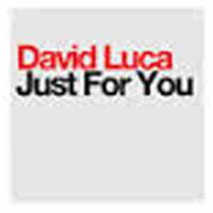 David Luca - Just For You download free David Luca - Just For You download mp3 flac