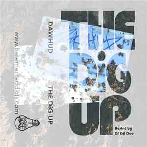 Dawhud - The Dig Up / The Dirty Tape download mp3 flac