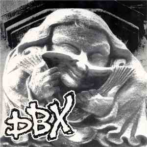 DBX  - DBX download mp3 flac