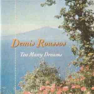 Demis Roussos - Too Many Dreams download free