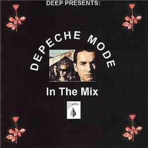 Depeche Mode - Deep Presents: Depeche Mode In The Mix