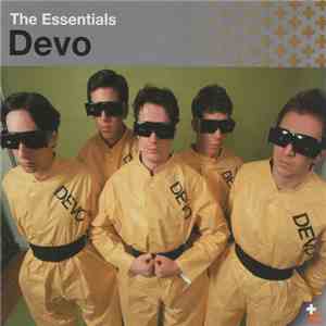 Devo - The Essentials download free Devo - The Essentials download mp3 flac