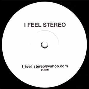 Dino Lenny - I Feel Stereo download mp3 flac