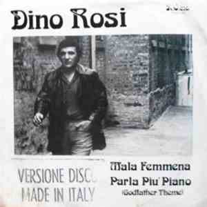 Dino Rosi  - Mala Femmena download mp3 flac