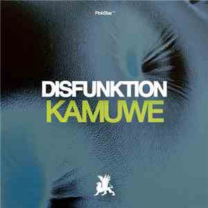 Disfunktion - Kamuwe download free
