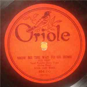 Dixie Jazz Band / Jack Stillman's Dance Orchestra - Show Me The Way To Go Home / Any Blues download free Dixie Jazz Band / Jack Stillman's Dance Orchestra - Show Me The Way To Go Home / Any Blues download mp3 flac