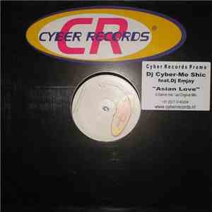 DJ Cyber - Mo Shic Feat. DJ Emjay - Asian Love download free