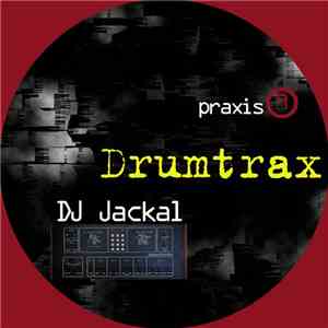 DJ Jackal - Drumtrax download mp3 flac